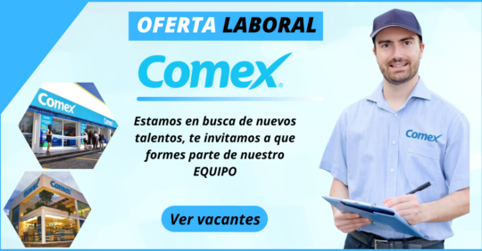 comex oportunidad laboral, trabaja en comex mexico, empleos en mexico en comex, trabaja con nosotros comex