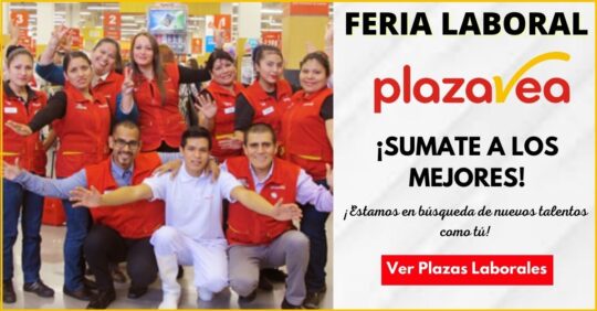 CONVOCATORIA DE TRABAJO EN PLAZA VEA, TRABAJA CON NOSOTROS EN PLAZA VEA, VACANTES LABORALES EN PLAZA VEA