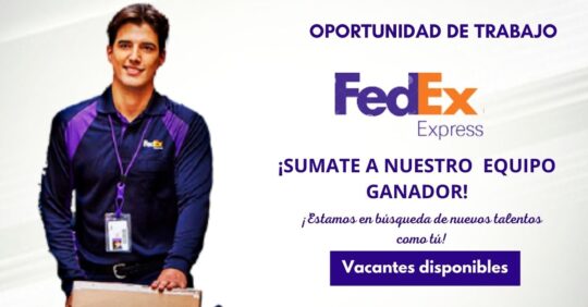 EMPLEOS EN FEDEX, OPORTUNIDAD LABORAL EN FEDEX EMPLEOS FEDEX