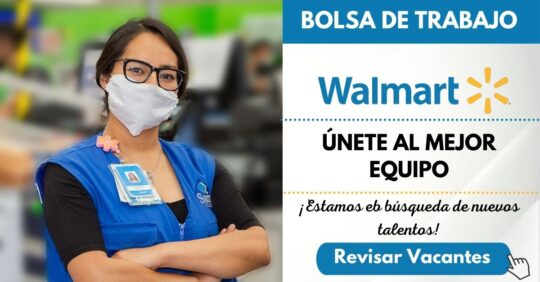 CONVOCATORIA DE TRABAJO EN WALMART - EMPLEOS