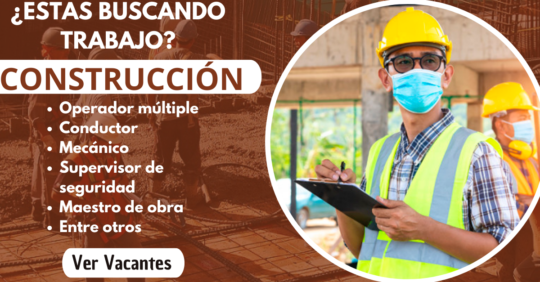 CONVOCATORIA DE TRABAJO EN CONSTRUCCIÓN